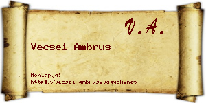 Vecsei Ambrus névjegykártya